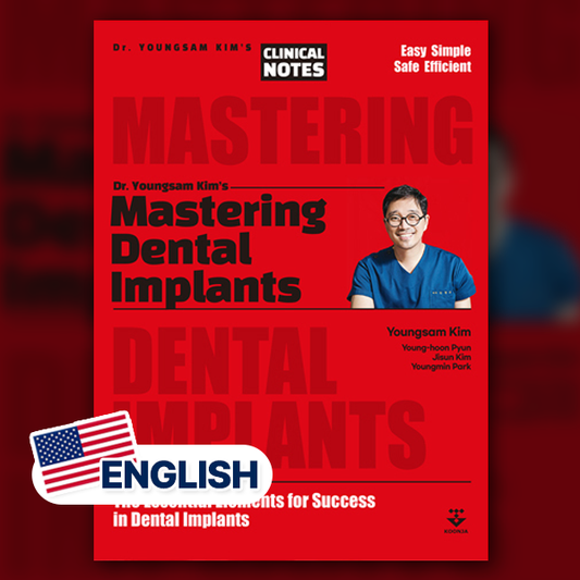 Mastering Dental Implants: The Essential Elements for Success in Dental Implants (English)
